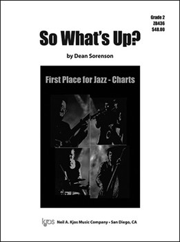 SO WHAT'S UP? - SCORE by Sorenson Dean for JAZZ BAND