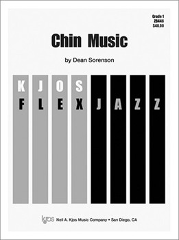 CHIN MUSIC - SCORE by Sorenson Dean for