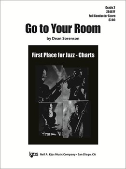 GO TO YOUR ROOM - SCORE