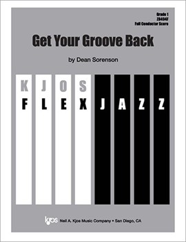 GET YOUR GROOVE BACK - SCORE