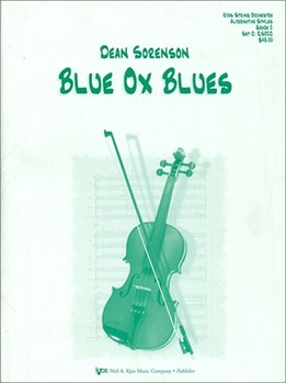 Blue Ox Blues by Sorenson Dean for String Orchestra