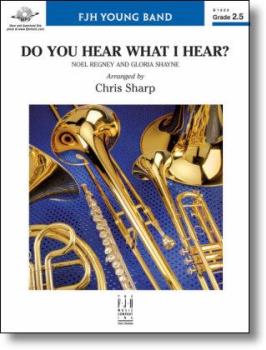 Do You Hear What I Hear? [concert band] Conc Band