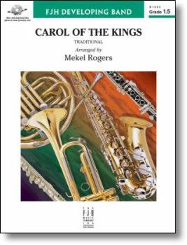 Carol of the Kings [concert band] Conc Band