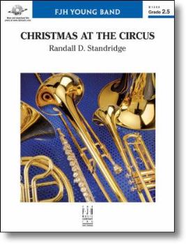 Christmas at the Circus [concert band] Conc Band