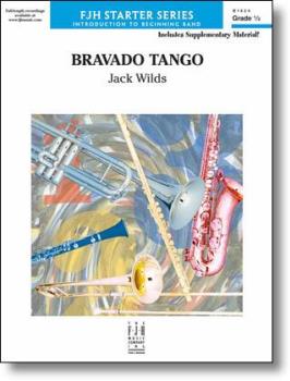 Bravado Tango [concert band] Wilds Conc Band