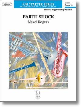 Earth Shock [concert band] Rogers Conc Band