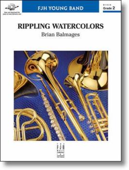 Rippling Watercolors [Concert Band] Balmages Conc Band