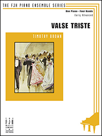 FJH Brown T              Timothy Brown  Valse Triste - 1 Piano  / 4 Hands