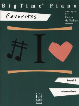 Bigtime Favorites 4 [intermediate piano] Faber