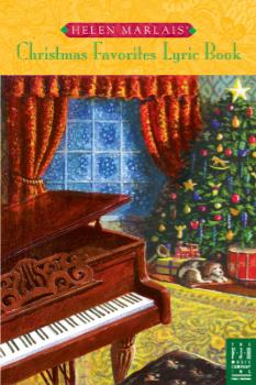 Helen Marlais' Christmas Favorites Lyric Book Piano