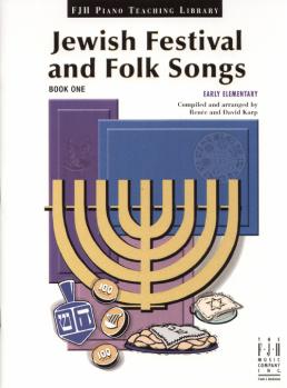 Jewish Festival and Folk Songs, Book One Piano