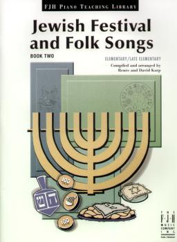 Jewish Festival and Folk Songs, Book Two Piano