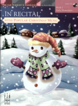 In Recital with Popular Christmas Music, Book 1 Piano