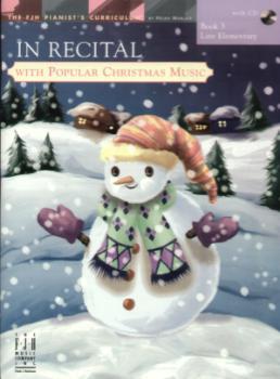 In Recital with Popular Christmas Music, Book 3 Piano