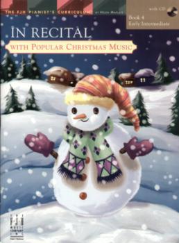 In Recital with Popular Christmas Music, Book 4 Piano