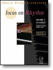 FJH  Guy/Smith  Focus On Rhythm Volume 1 - Great Piano Literature