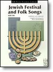 FJH  Karp  Jewish Festival and Folk Songs Book 2