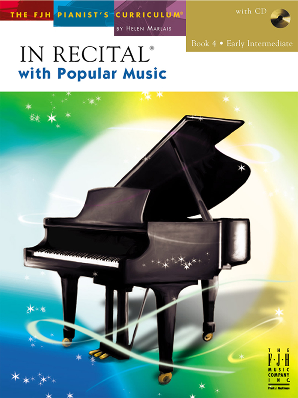 FJH  Marlais  In Recital With Popular Music Book 4 - Early Intermediate - Book/CD
