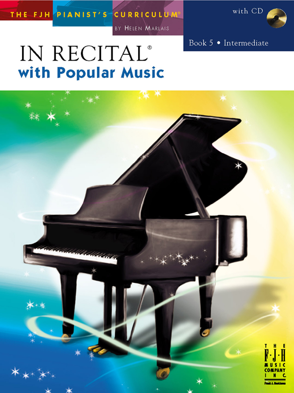 FJH  Marlais  In Recital With Popular Music Book 5 - Intermediate  - Book/CD