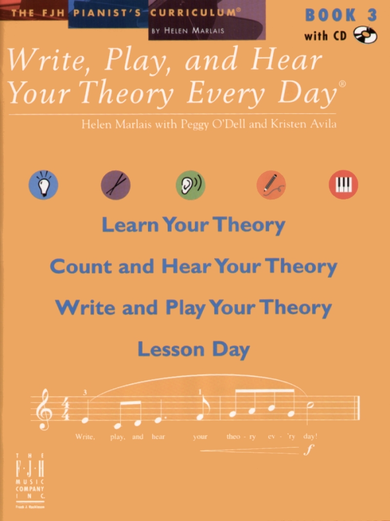 FJH Marlais/O'Dell/Avila Helen Marlais with P  Write Play and Hear Your Theory Every Day Book 3 (Book/CD)