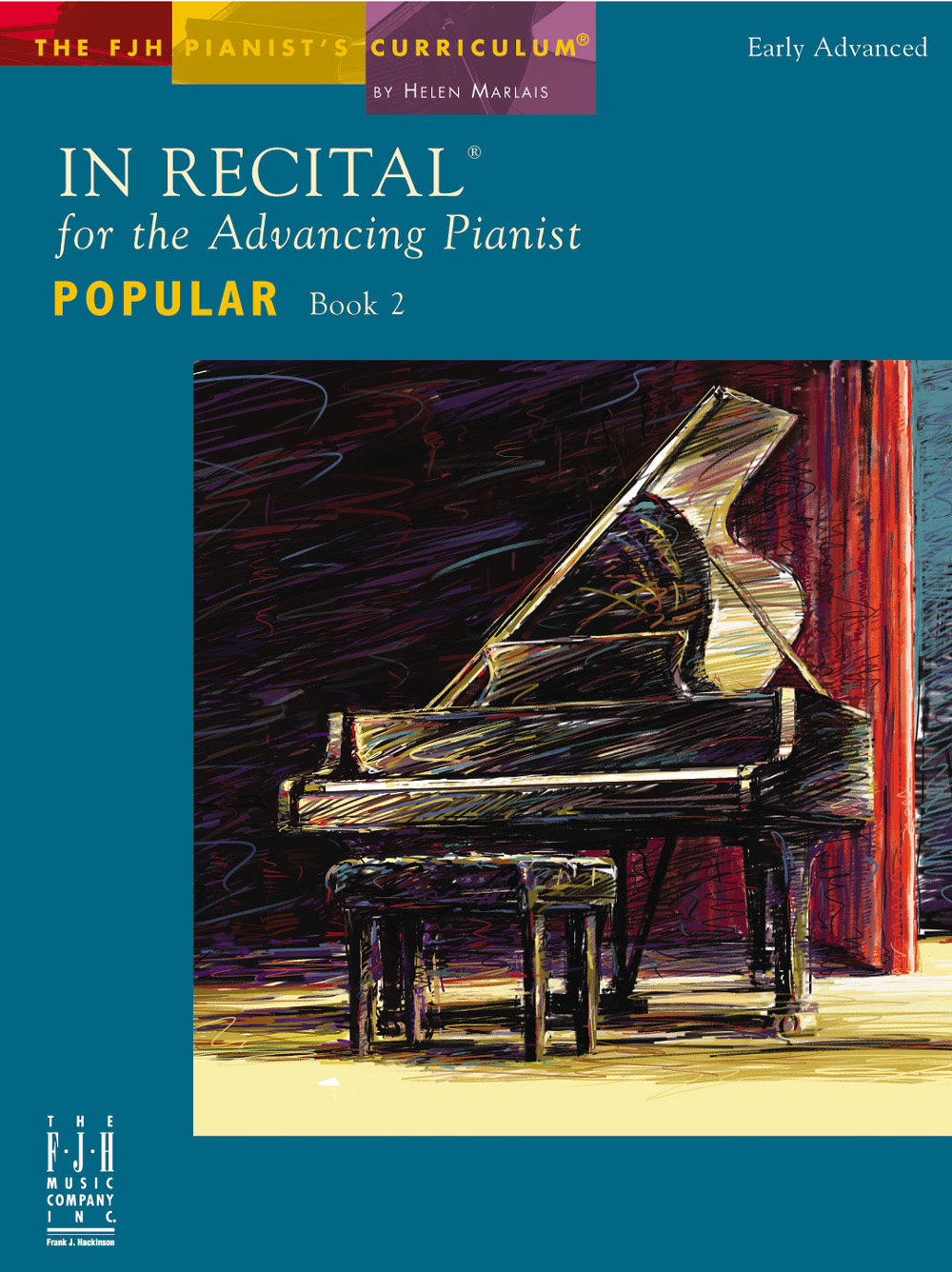 FJH  Marlais  In Recital for the Advancing Pianist Popular Book 2