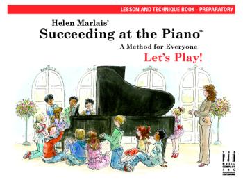 Succeeding at the Piano® , Lesson and Technique Book - Preparatory (without CD)