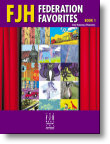FJH  Various  FJH Federation Favorites Book 1