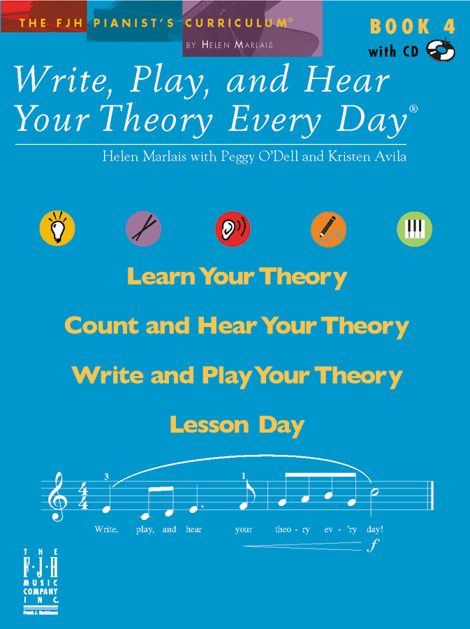 FJH Marlais/O'Dell/Avila Helen Marlais with P  Write Play and Hear Your Theory  Every Day Book 4 (Bk/CD)