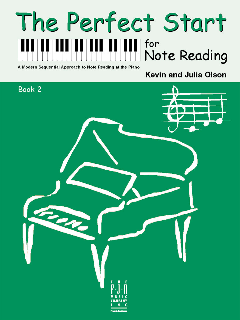 FJH Olson Kevin and Julia Olso  Perfect Start for Note Reading Book 2