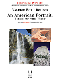 An American Portrait: Views of the West [intermediate piano] Roubos