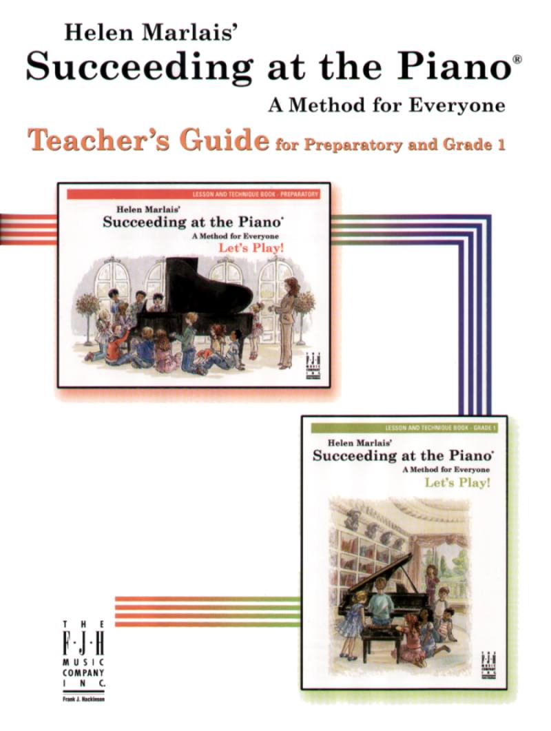 FJH Marlais Various  Succeeding at the Piano Teacher's Guide for Preparatory and Grade 1
