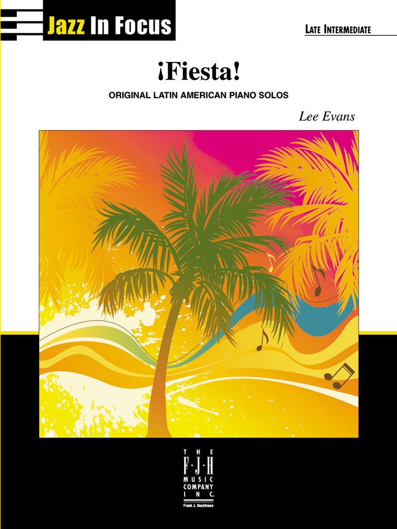 Fiesta [late intermediate piano] Evans