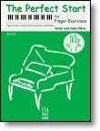 FJH Olson Kevin and Julia Olso  Perfect Start for Finger Exercises Book 2