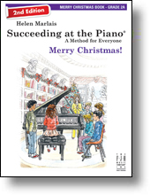 FJH Marlais H            Helen Marlais  Succeeding at the Piano Merry Christmas Grade 2A 2nd Edition