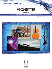 Vignettes Bk 1 IMTA-A/B3 / FED-E1 [late elementary piano] McLean