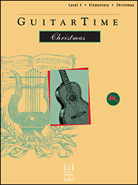 GuitarTime Christmas, Level 1, Classical Style Guitar