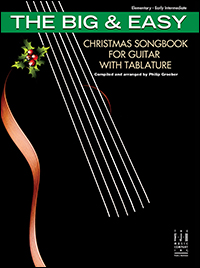 FJH  Groeber P  Big & Easy Christmas Songbook for Guitar with Tablature