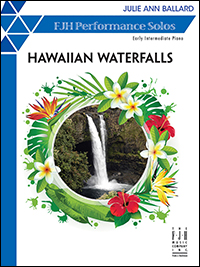 FJH Ballard              Julie Ann Ballard  Hawaiian Waterfalls - Piano Solo Sheet