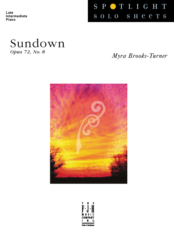 FJH Brooks-Turner Myra Brooks-Turner  Sundown, Op 72 #8 - Piano Solo Sheet