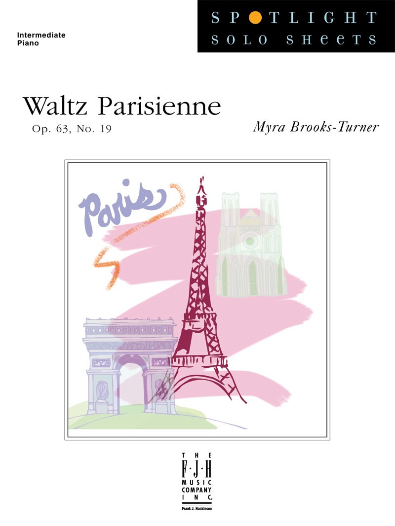 FJH Brooks-Turner Myra Brooks-Turner  Waltz Parisienne, Op 63 No 19 - Piano Solo Sheet