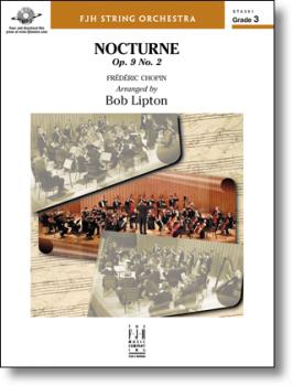 FJH Chopin F             Lipton B  Nocturne Op 9 No 2 - String Orchestra
