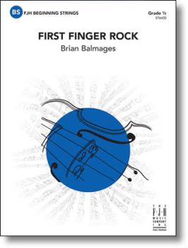 FJH Balmages B             First Finger Rock - String Orchestra