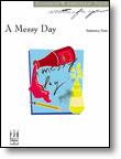 FJH Greenleaf Elizabeth W. Greenle  Messy Day - Piano Solo Sheet