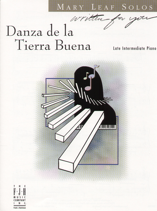FJH Leaf Mary Leaf  Danza De La Tierra Buena - Piano Solo Sheet