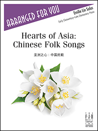 FJH  Lin E  Hearts of Asia - Chinese Folk Songs - Piano Solo Sheet