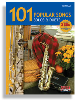 101 Popular Songs for Alto Sax * Solos & Duets * with 3 CDs