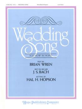 Hope Bach                 Hopson  Wedding Song - Go Now In Peace - High in D