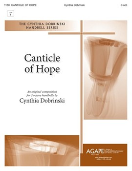 CANTICLE OF HOPE 3 octave by Dobrinski Cynthia for Handbells 3 Octave