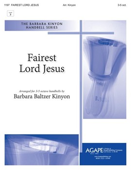 Fairest Lord Jesus - 3-5 Octave