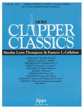 More Clapper Classics by Thompson and Callahan - Thompson and Callahan - for Handbells Collection (MORE CLAPPER CLASSIC)